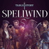 Spellwind - A D&D5e Homebrew Actual Play