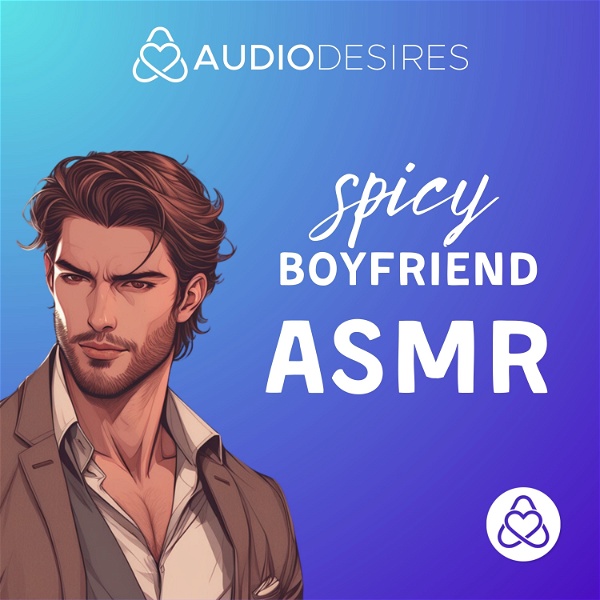 Artwork for Spicy Boyfriend ASMR