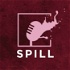SPILL: A Podcast by Think Eden Media