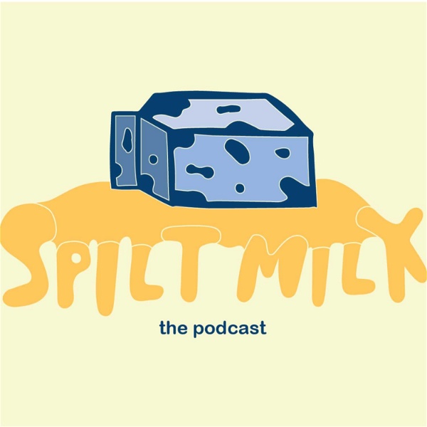 Artwork for Spilt Milk