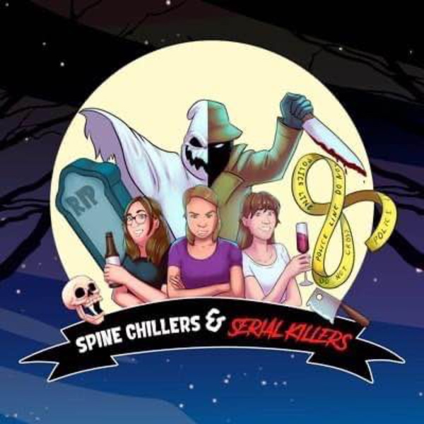 Artwork for Spine Chillers and Serial Killers