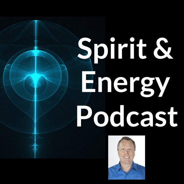 Artwork for Spirit and Energy Podcast