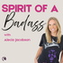 Spirit of a Badass