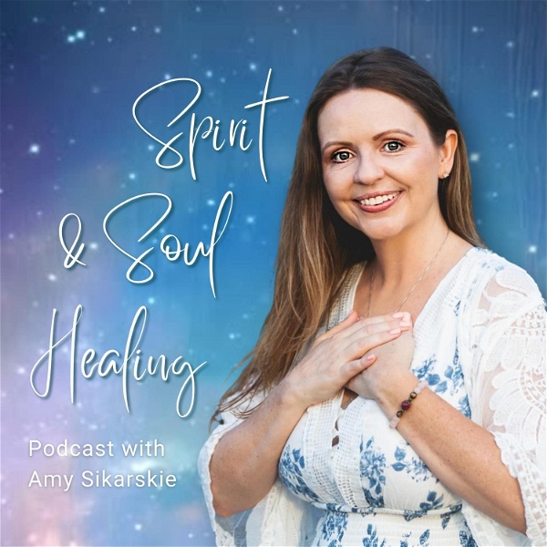 Artwork for Spirit & Soul Healing Podcast