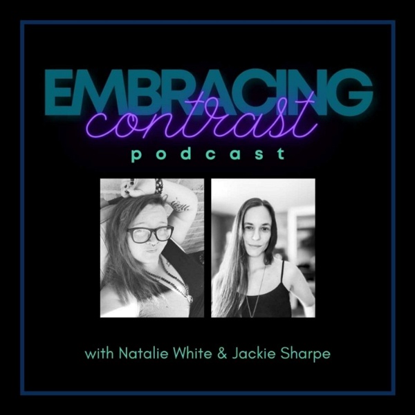 Artwork for Embracing Contrast Podcast