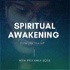 SPIRITUAL AWAKENING WITH PRIYANKA BOSE