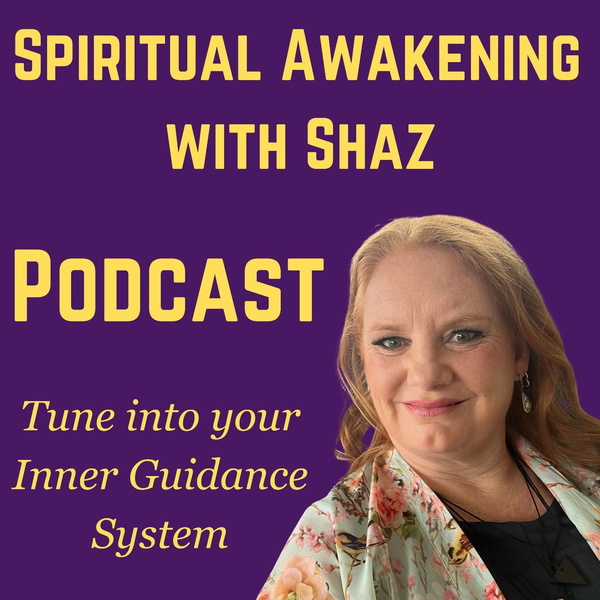 Artwork for Spiritual Awakening with Shaz