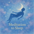 Meditation to sleep