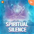 Spiritual Silence - MAUN EKADASHI