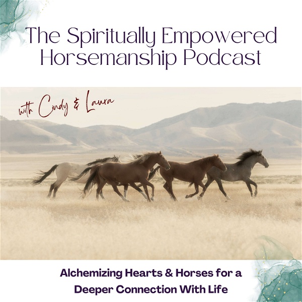 Artwork for Spiritually Empowered Horsemanship