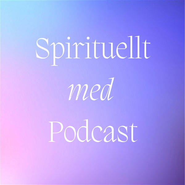 Artwork for Spirituellt med podcast