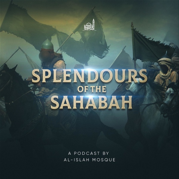 Artwork for Splendours Of The Sahabah