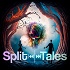 Split Tales
