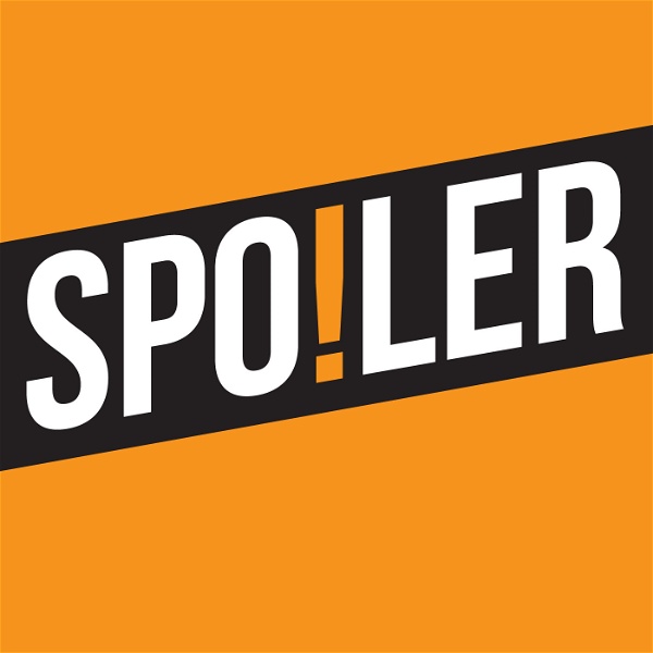Artwork for SPOILER: Reviewing movies, books & TV shows in their entirety