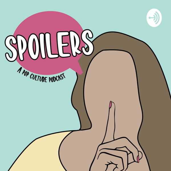 Artwork for Spoilers!