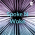 Spoke N Woke
