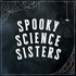 Spooky Science Sisters