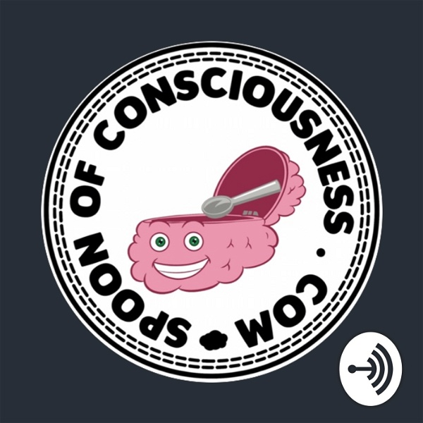 Artwork for Spoon of Consciousness Podcast