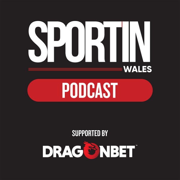Artwork for Sportin Wales: The Podcast