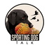 Sporting Dog Talk