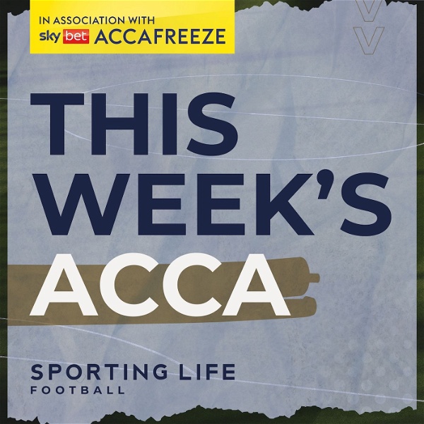 Artwork for This Week's Acca: Football Betting Podcast