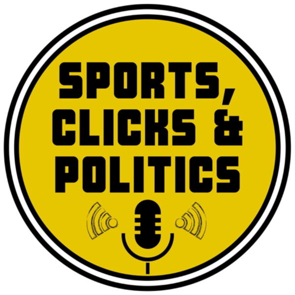 Artwork for Sports, Clicks & Politics
