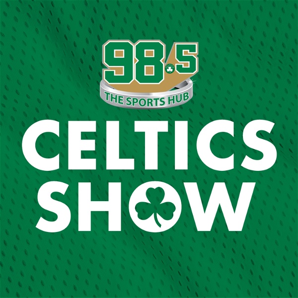 Artwork for Sports Hub Celtics Show Podcast