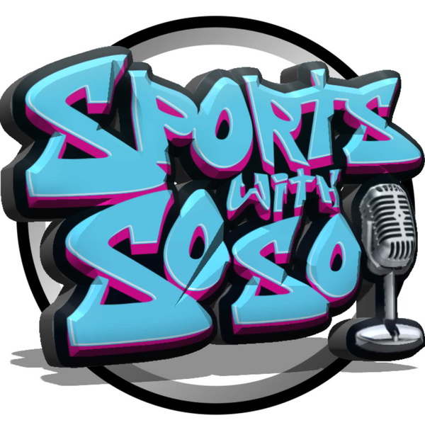 Artwork for Sports With SoSo