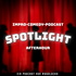 Spotlight – Afterhour: Der Impro-Comedy-Podcast