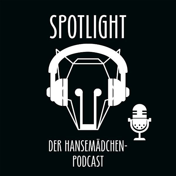 Artwork for Spotlight – Der Hansemädchen Podcast