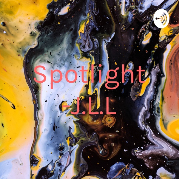 Artwork for Spotlight -J.L.L
