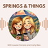 Springs and Things