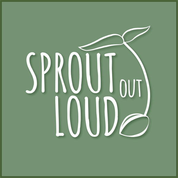 Artwork for Sprout Out Loud