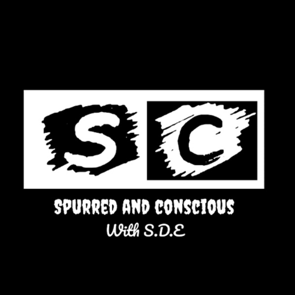 Artwork for SPURRED AND CONSCIOUS With S.D.E