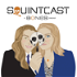 Squintcast, A Bones Podcast
