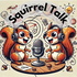 Squirrel Talk