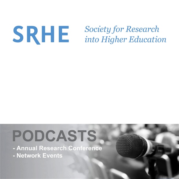 Artwork for SRHE (Society for Research into Higher Education) Conference And Network Podcasts