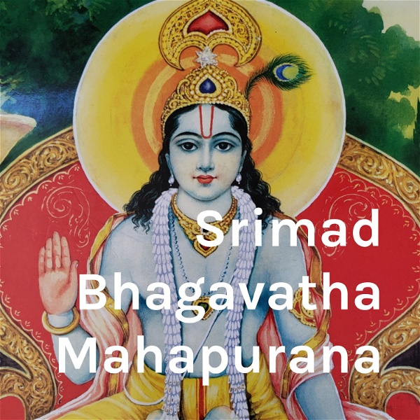 Artwork for Srimad Bhagavatha Mahapurana