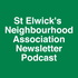 St Elwick's Neighbourhood Association Newsletter Podcast