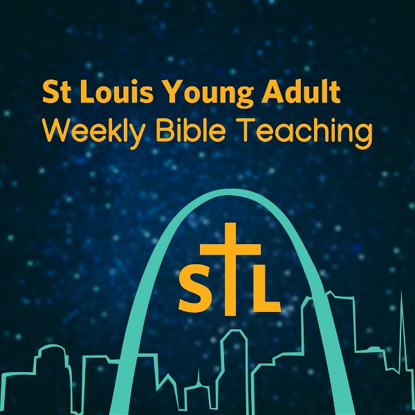 Artwork for St. Louis Young Adults BSF Weekly Bible Teaching