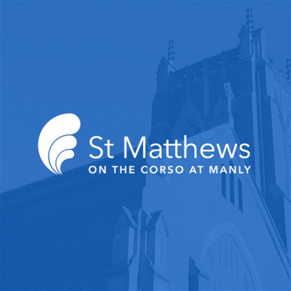 Artwork for St Matthews Manly Podcast