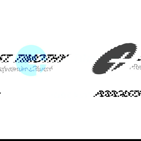 Artwork for St Timothy Presbyterian Church in Toronto: Sermons