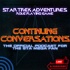 Star Trek Adventures: Continuing Conversations