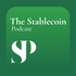 The Stablecoin Podcast
