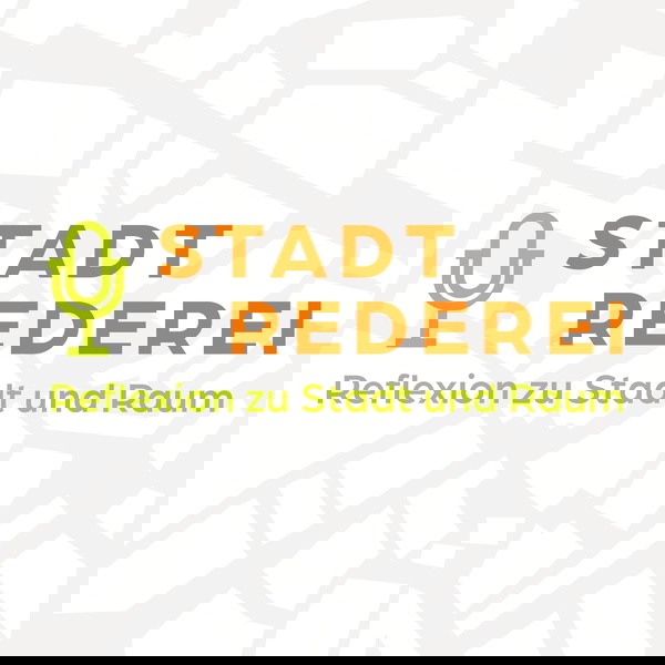 Artwork for Stadtrederei. Reflexionen zu Stadt und Raum