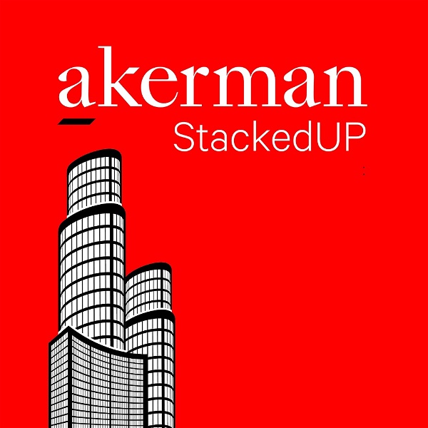 Artwork for Akerman StackedUP Podcast