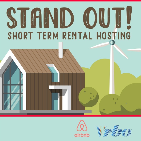 Artwork for Stand Out!  STR Hosting for AirBNB and Vrbo