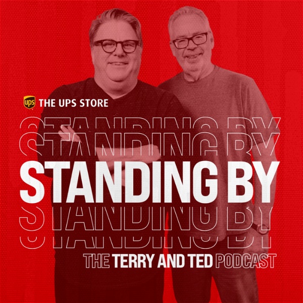 Artwork for Standing By: The Terry and Ted Podcast