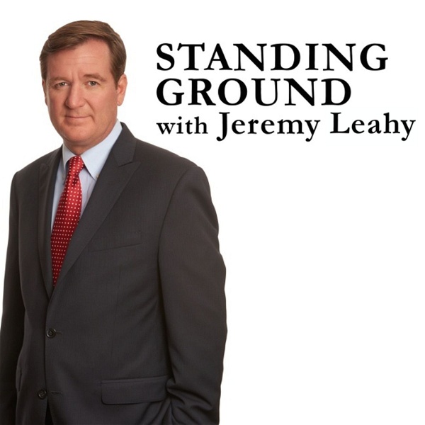 Artwork for Standing Ground With Jeremy Leahy