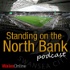 Standing on the North Bank - A Swansea City podcast